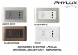 Schneider Electric - ZENcelo - Hotel Series: Universal Shaver Unit (Horizontal / Vertical) - ebuy.com.sg