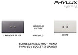 Schneider Electric - PIENO - TV/FM SCV Socket (2GANG) [Singapore CS-2004A] - ebuy.com.sg