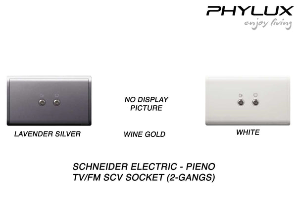 Schneider Electric - PIENO - TV/FM SCV Socket (2GANG) [Singapore CS-2004A] - ebuy.com.sg