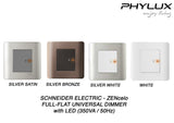 Schneider Electric - ZENcelo - Full-Flat Universal Dimmer with LED (350VA / 50Hz / 1 GANG) - ebuy.com.sg
