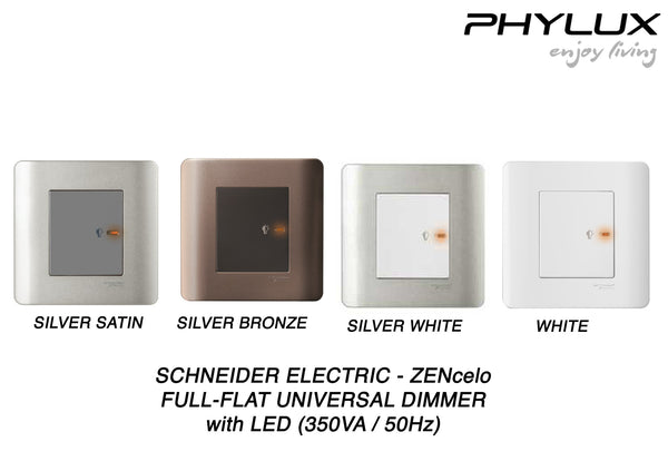 Schneider Electric - ZENcelo - Full-Flat Universal Dimmer with LED (350VA / 50Hz / 1 GANG) - ebuy.com.sg