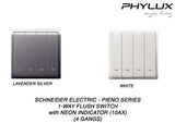 Schneider Electric - PIENO - 1 Way Switches with Neon Indicator (16AX) (10AX-4-GANGS only) - ebuy.com.sg