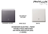 Schneider Electric - PIENO - Double Pole Switches with Neon Indicator (32A) - ebuy.com.sg